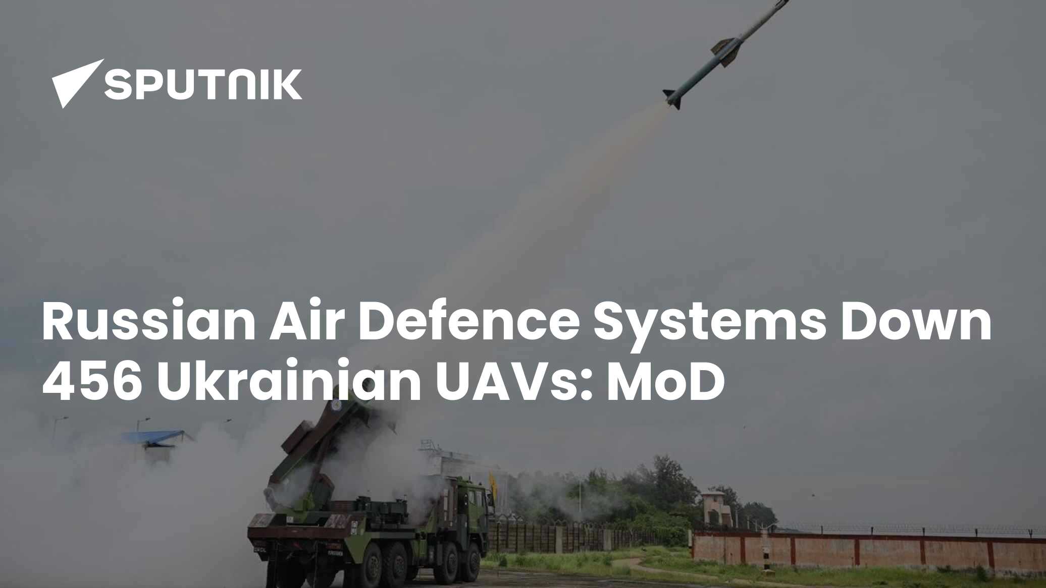 Russian Air Defence Systems Down 456 Ukrainian UAVs: MoD