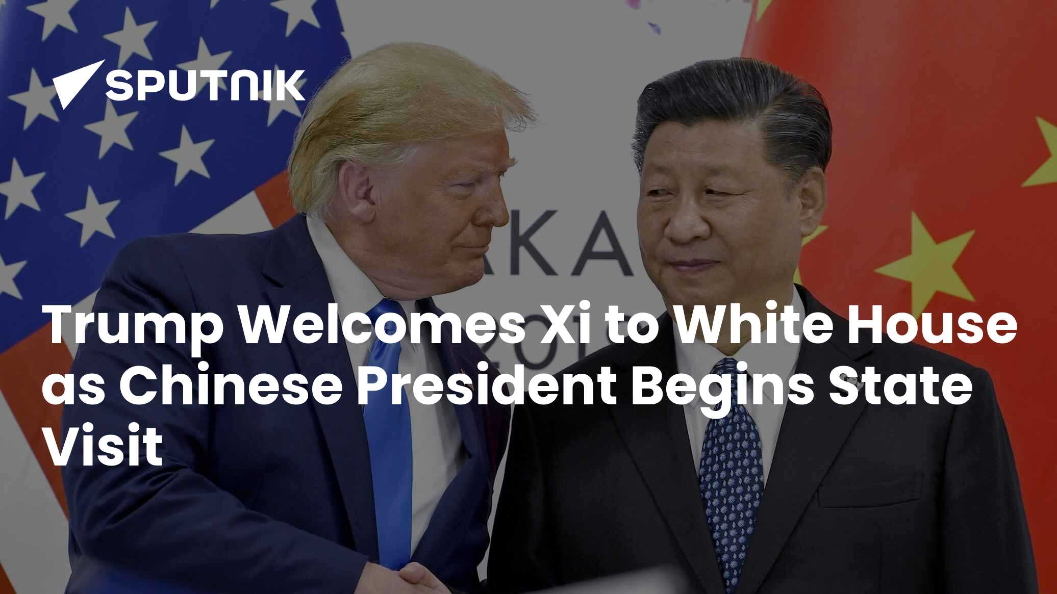 Trump Welcomes Xi to White House as Chinese President Begins State Visit