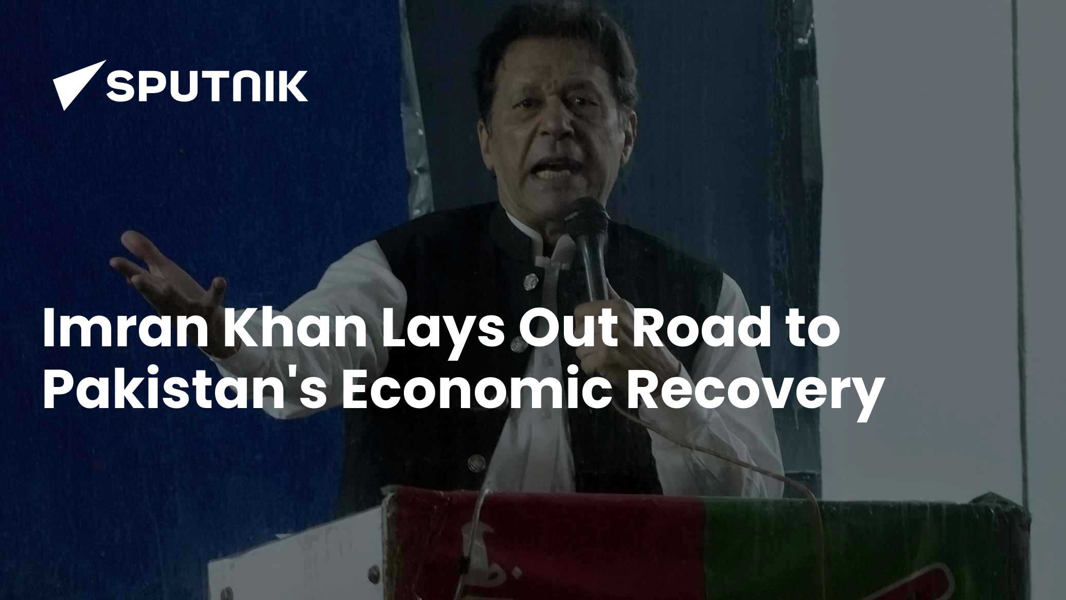 Imran Khan Lays Out Road to Pakistan's Economic Recovery - 27.03.2023 ...