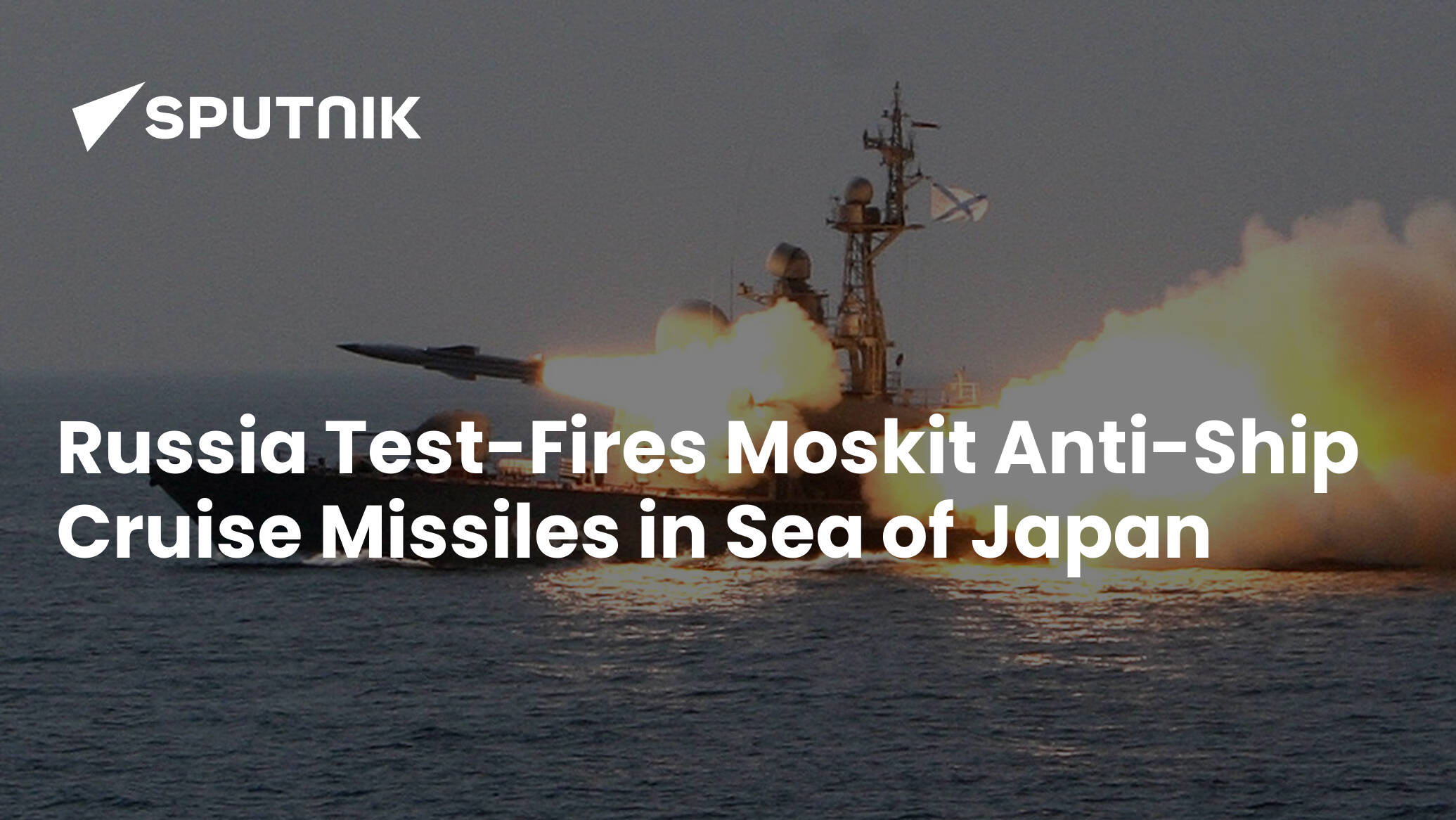 Russia says it test-fired anti-ship missiles in Sea of Japan