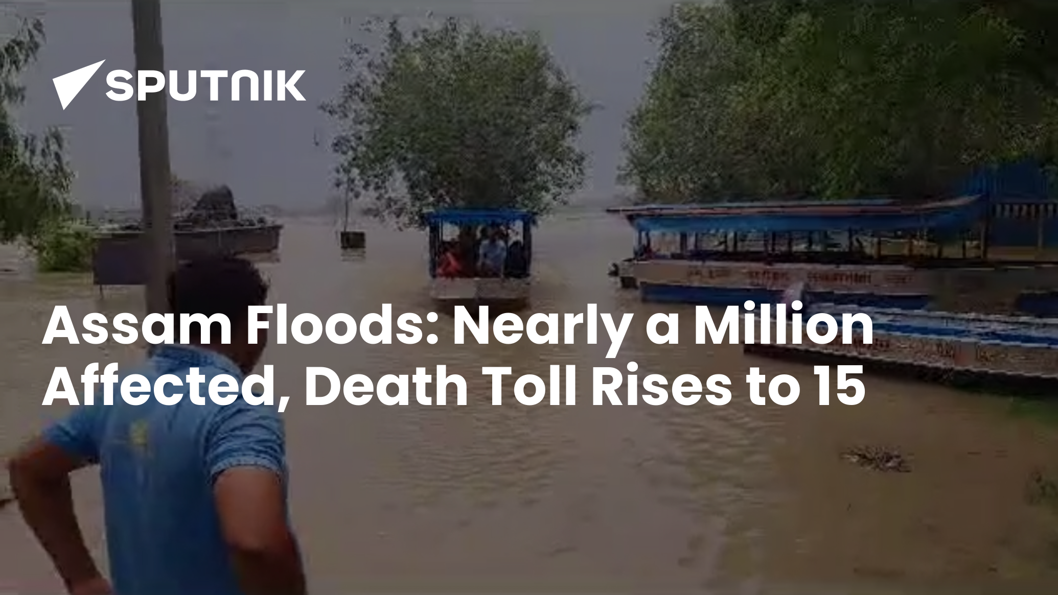 Assam Floods Nearly A Million Affected Death Count Rises To 15