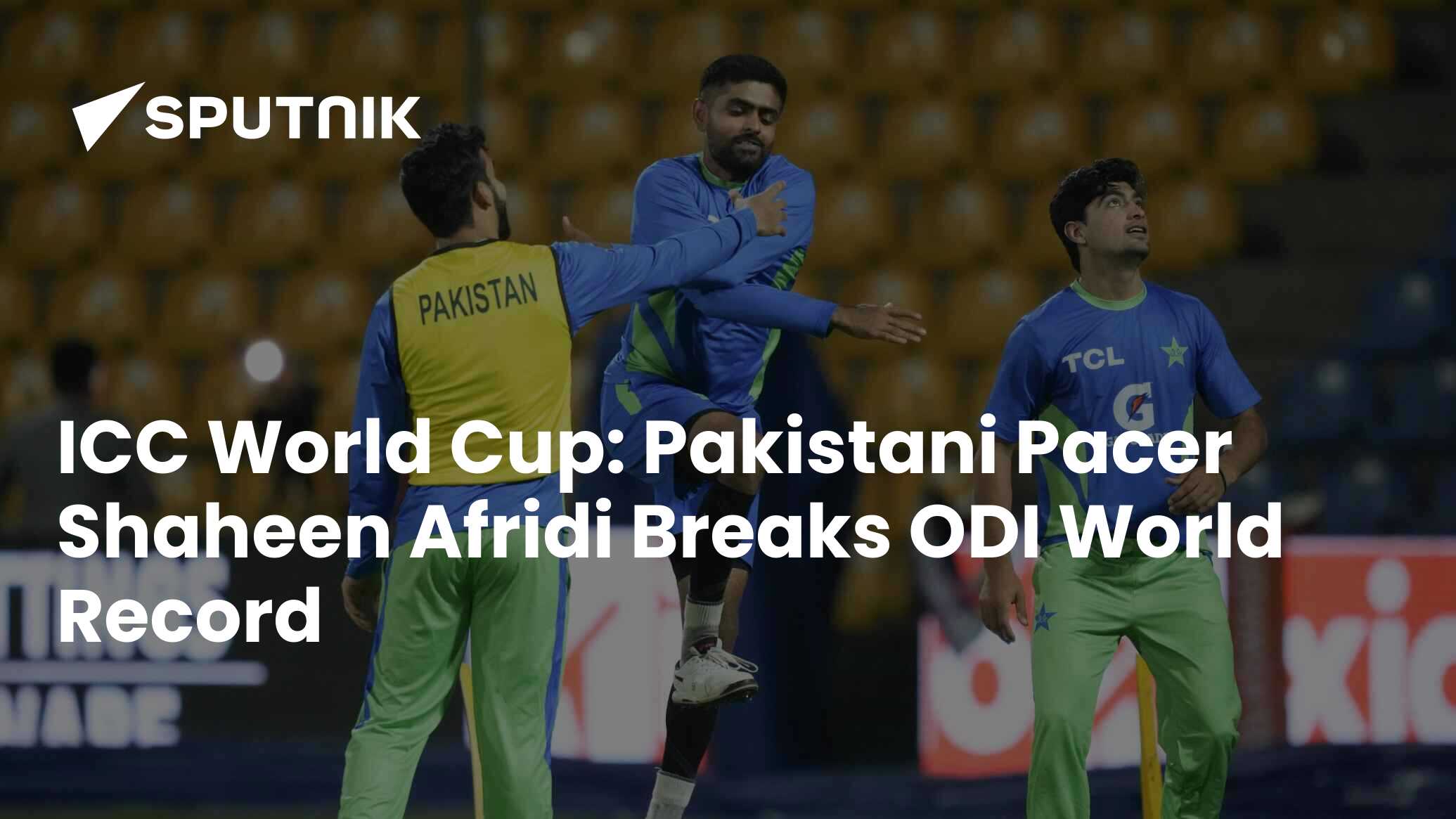 ICC World Cup: Pakistani Pacer Shaheen Afridi Breaks ODI World Record