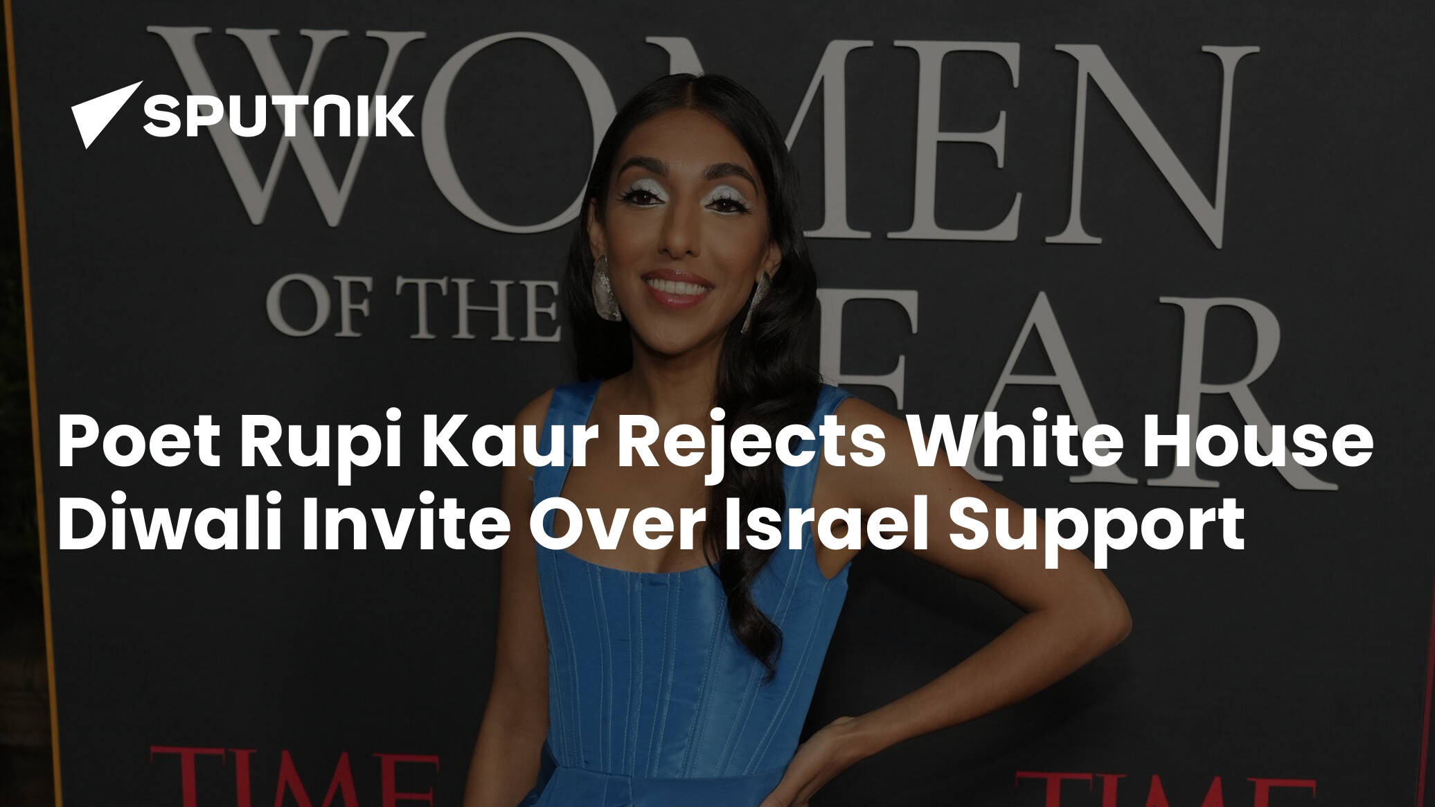 Poet Rupi Kaur Rejects White House Diwali Invite Over Israel Support