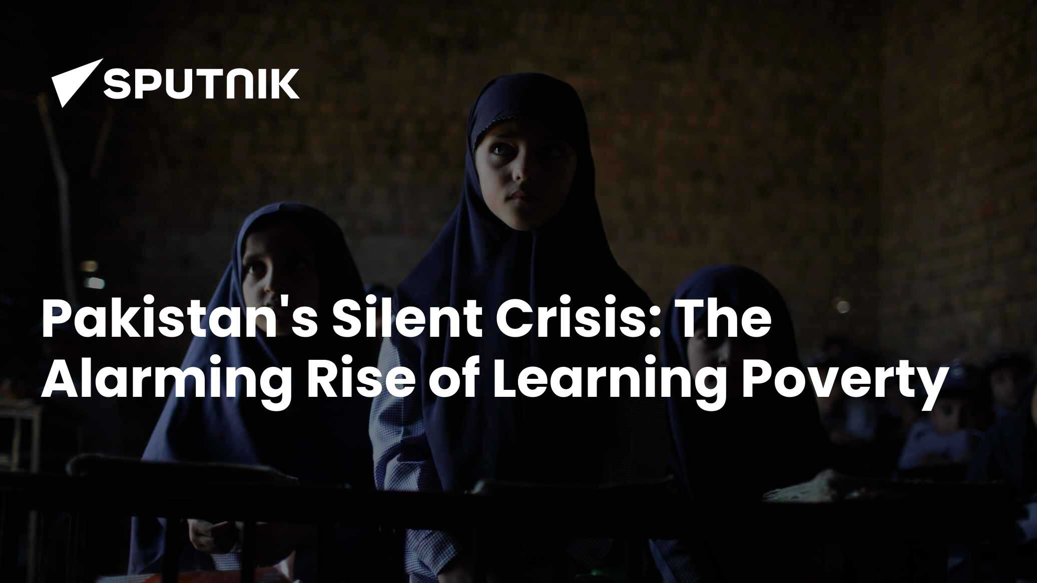 Pakistan's Silent Crisis: The Alarming Rise of Learning Poverty