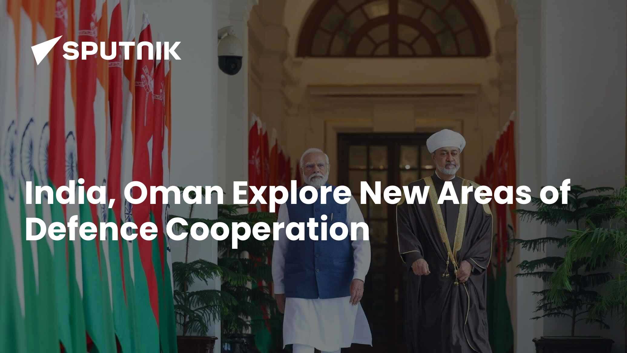 India, Oman Explore New Areas of Defence Cooperation