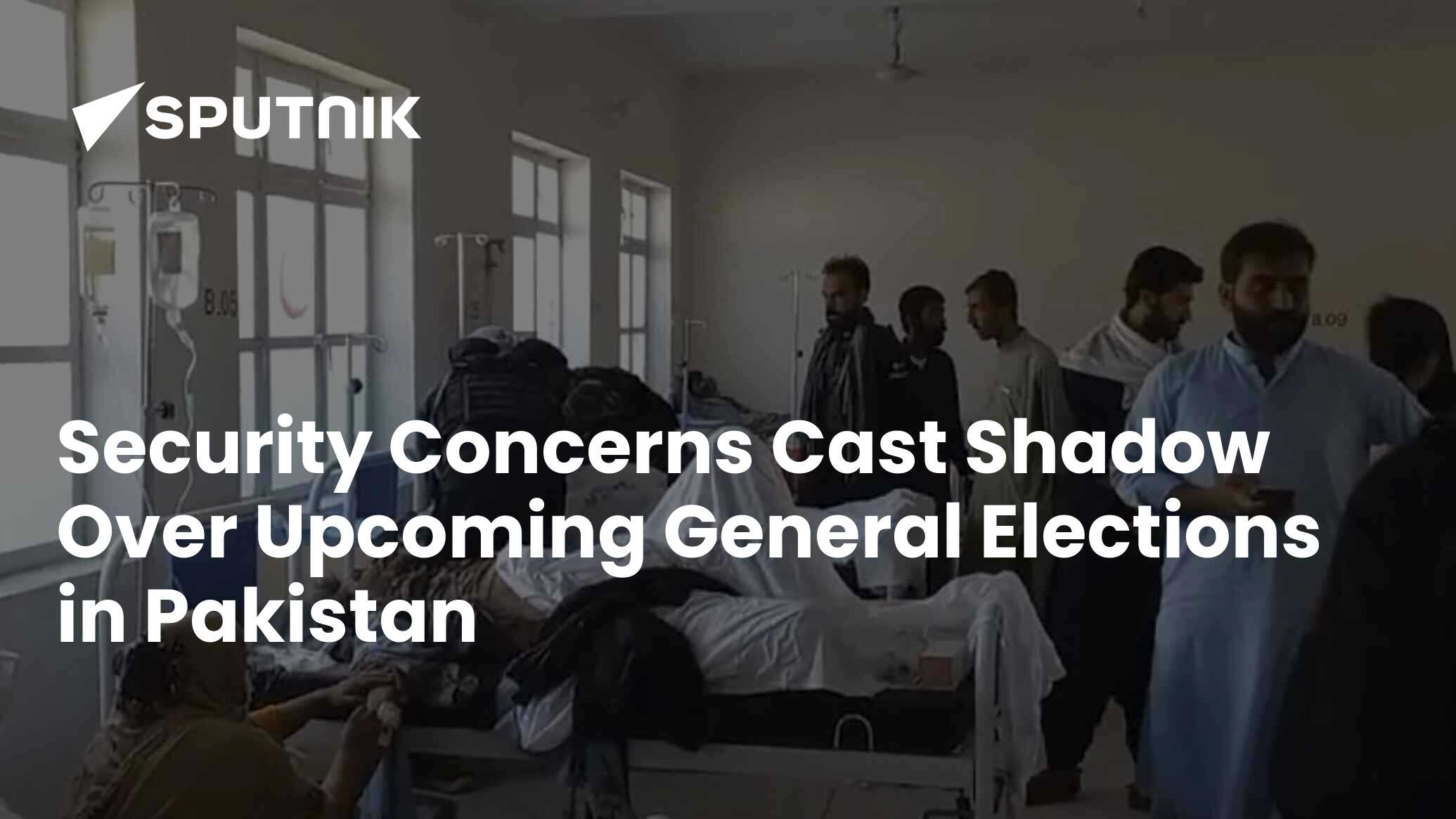 Security Concerns Cast Shadow Over Upcoming General Elections In Pakistan