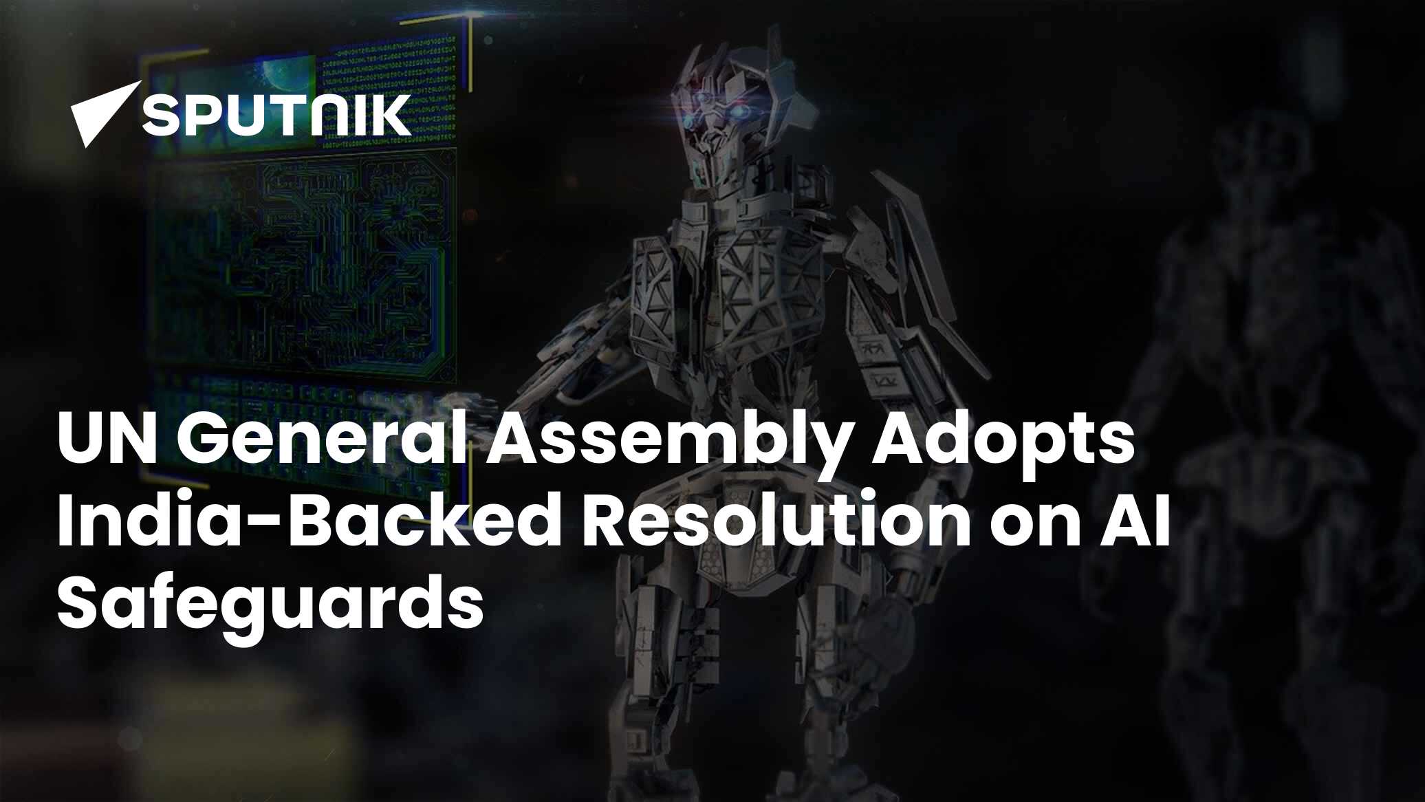 UNGA Adopts India-Backed Resolution on AI Safeguards