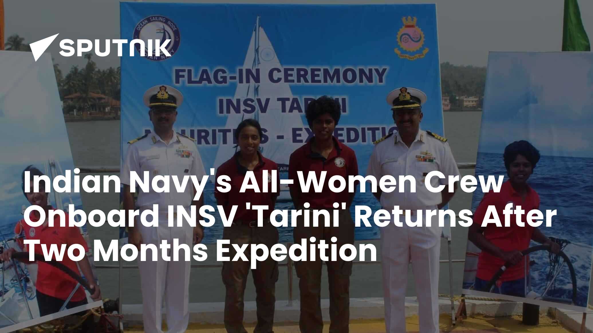 All-Female Crew On INSV 'Tarini' Returns To Goa After Two Months Expedition