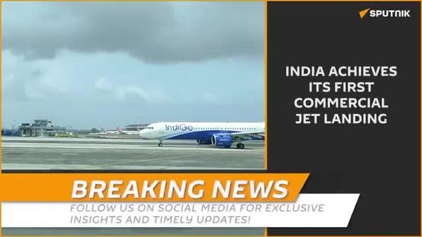 🚨🇮🇳 BIG: India achieves first-ever commercial satellite-guided jet landing using indigenous GAGAN system - Sputnik India