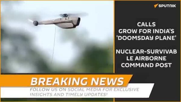 India pushes to strengthen nuclear command with ‘Doomsday Plane’ - Sputnik India