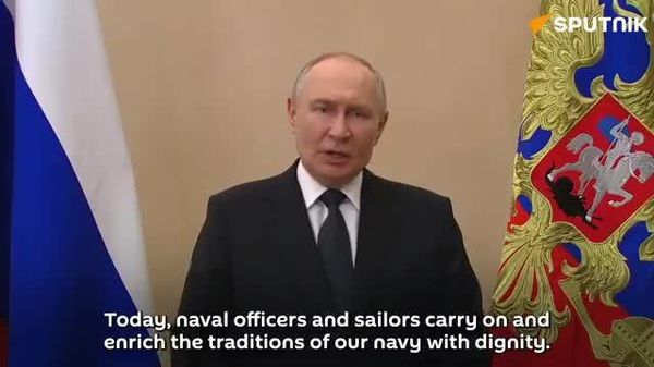 President Putin on Russia's Navy Day: - Sputnik India